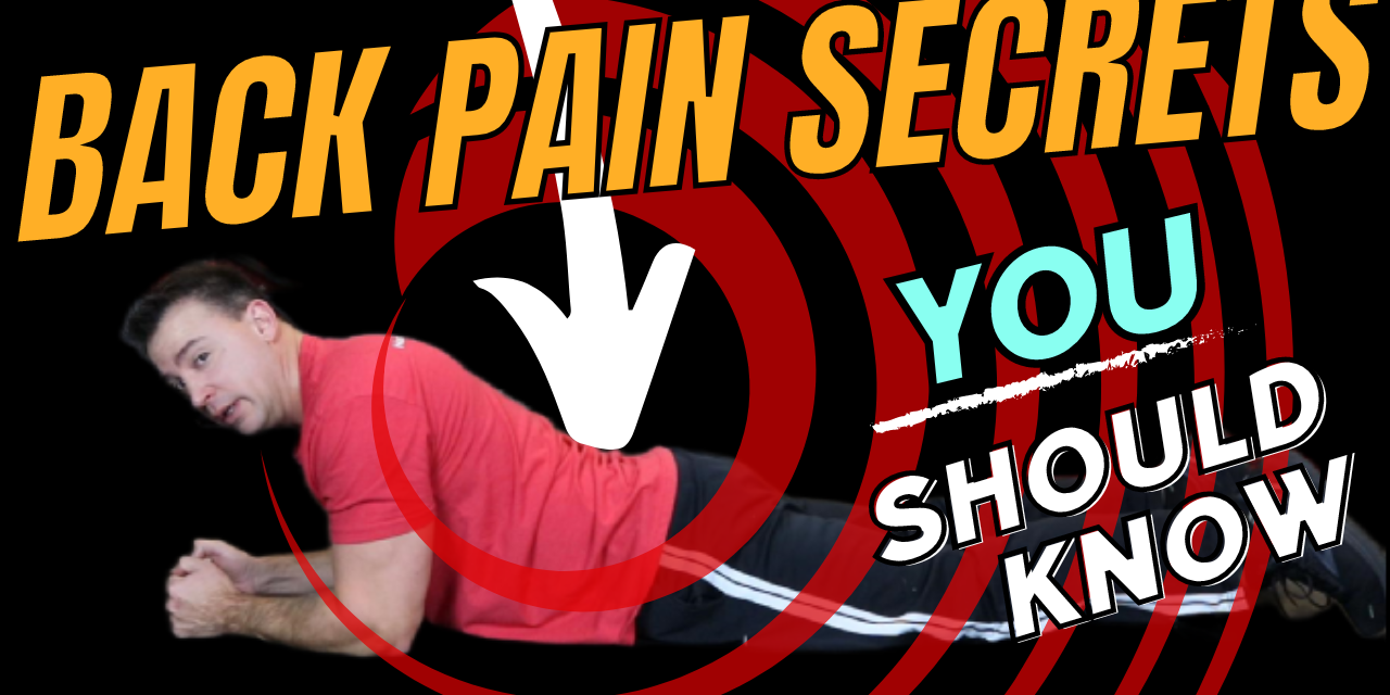 The Secrets to Fixing Back Pain and Sciatica
