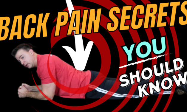 The Secrets to Fixing Back Pain and Sciatica